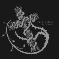 For Ruin - Last Light cover